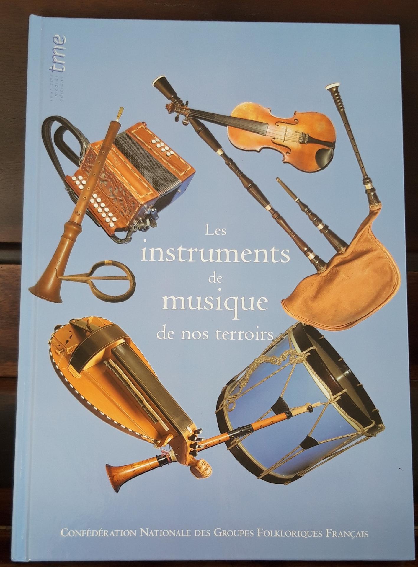 Les instruments de musique de nos terroirs
