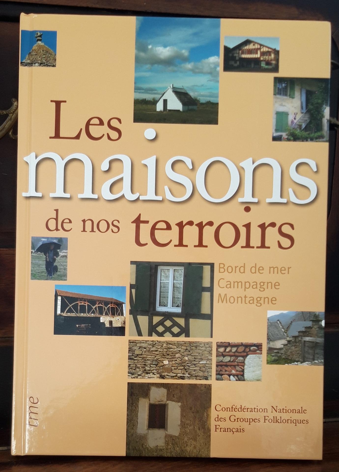 Les maisons de nos terroirs
